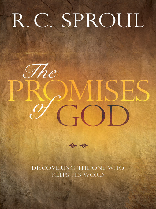 Title details for Promises of God by R. C. Sproul - Available
